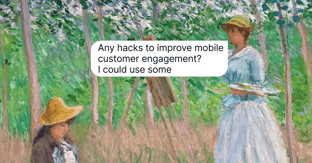 The Power of Mobile Customer Engagement: How to Better It in 7 Ways