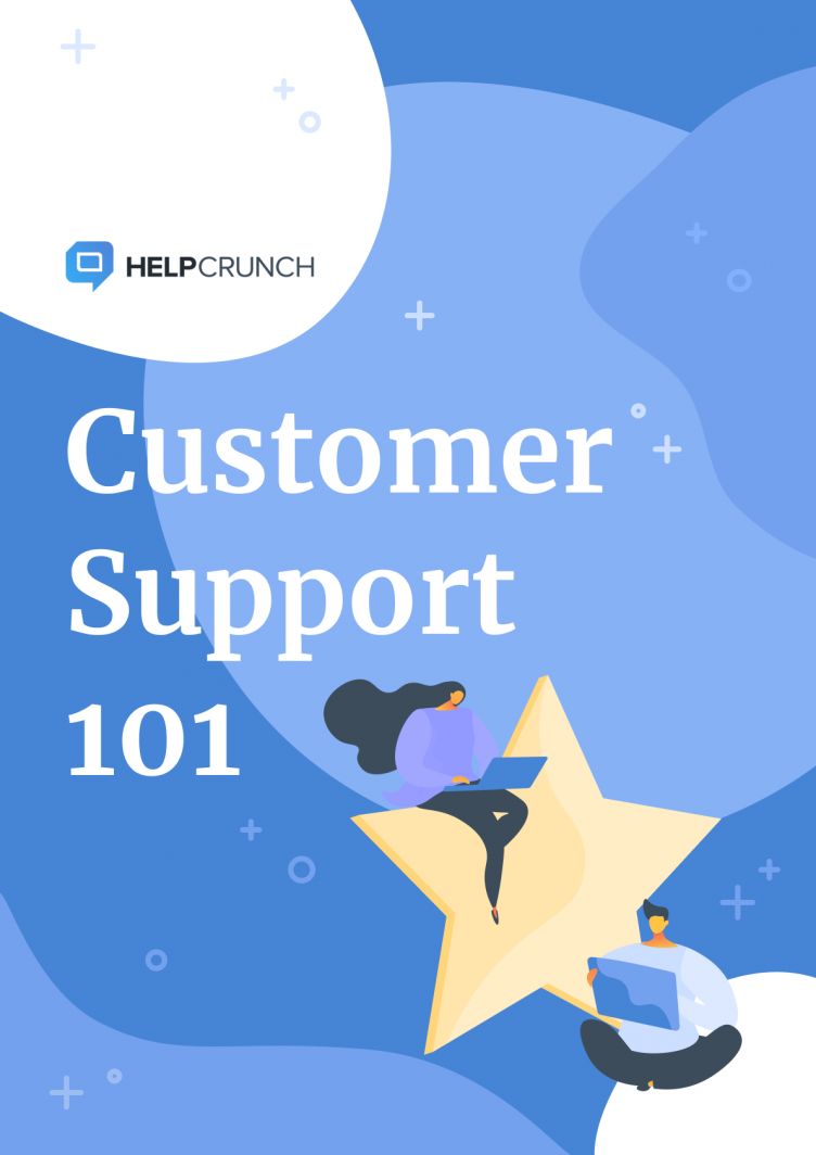 Customer Support 101