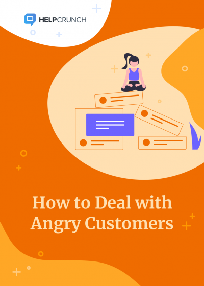 How to Deal with Angry Customers: 12 корисних сценаріїв